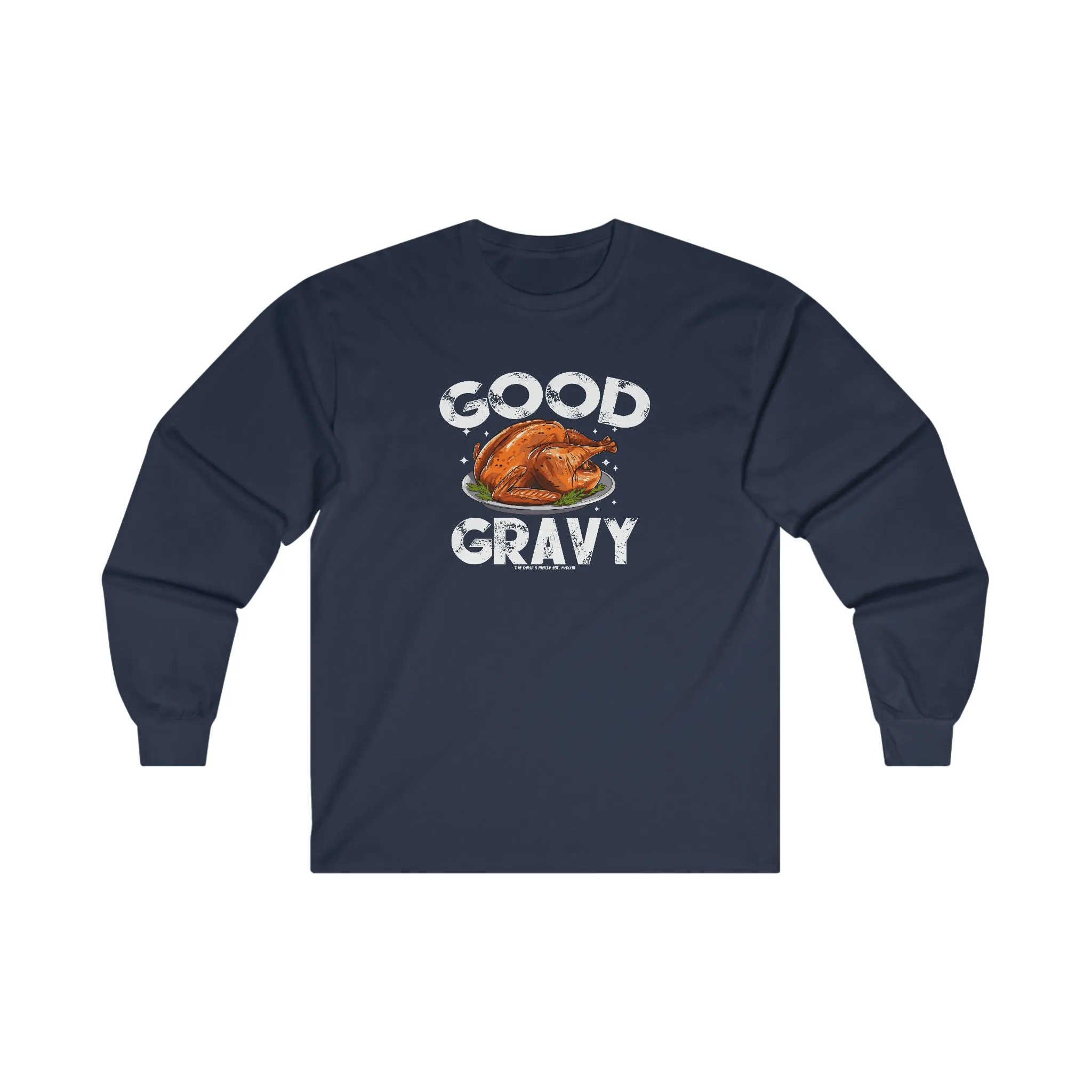 Good Gravy Long Sleeve Tee