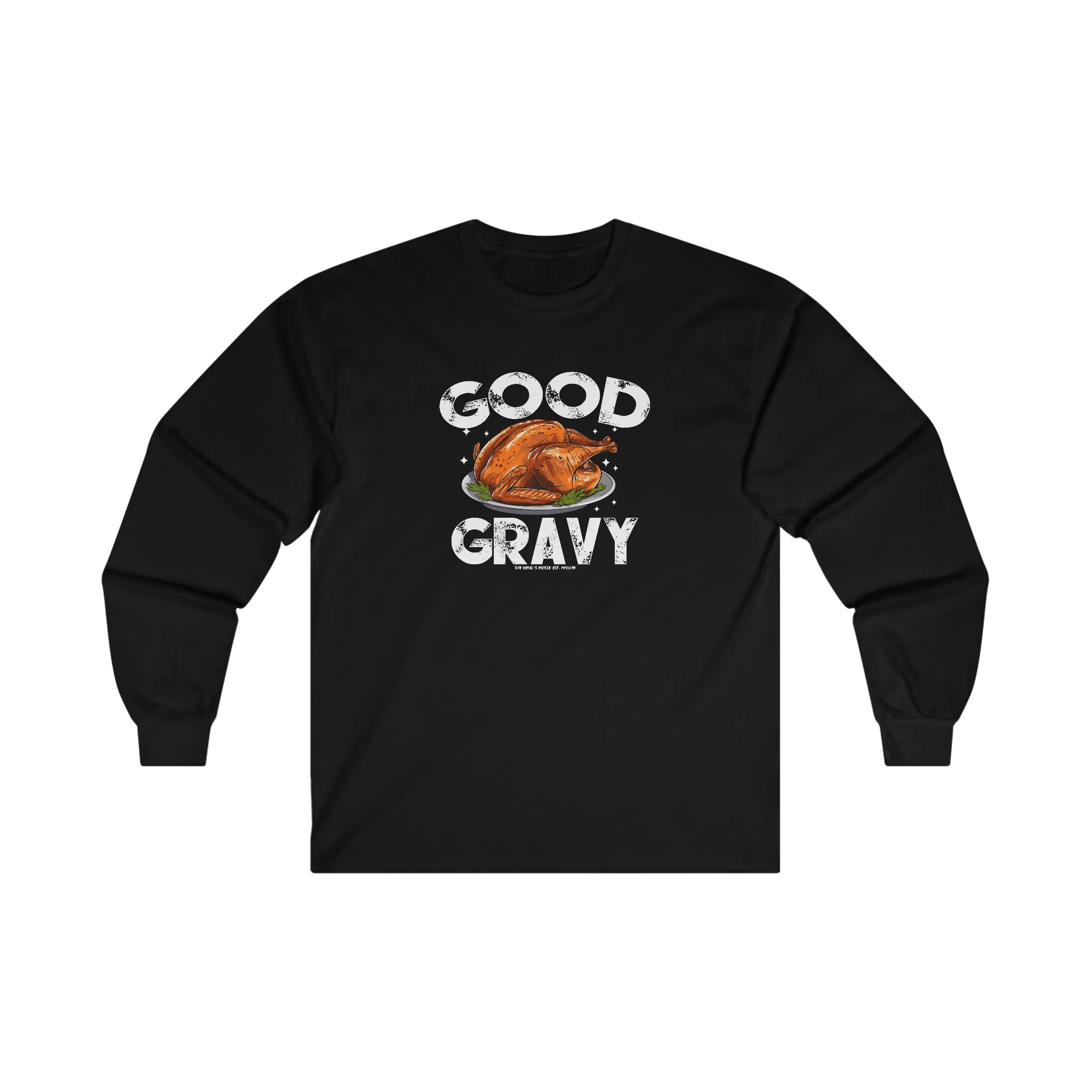 Good Gravy Long Sleeve Tee