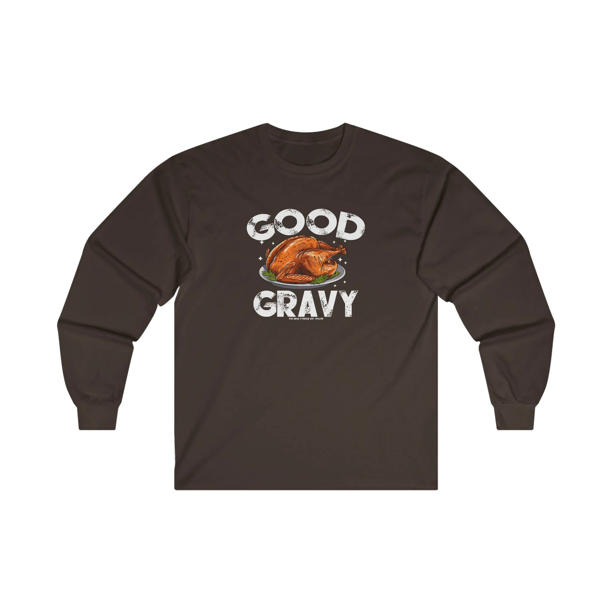 Good Gravy Long Sleeve Tee