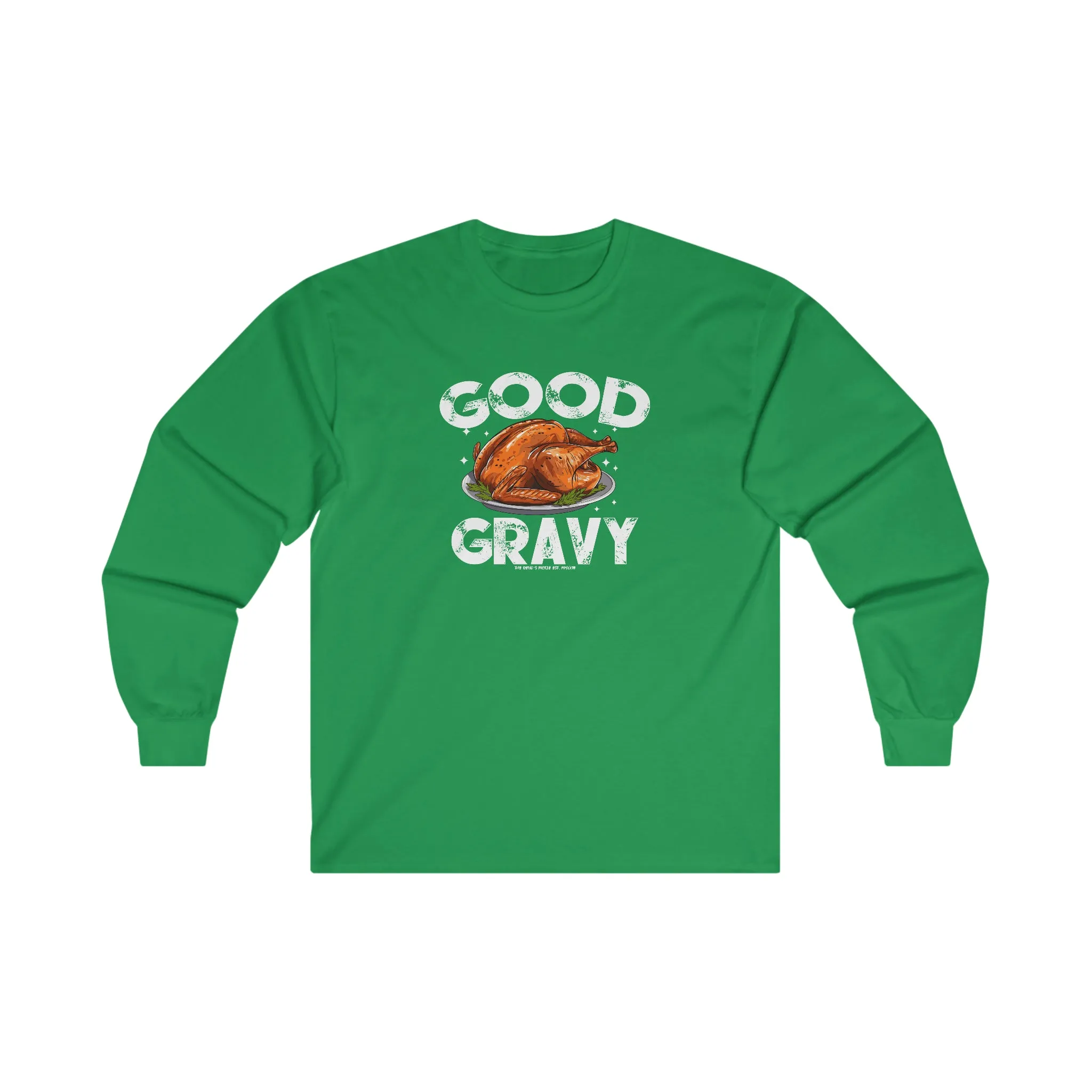 Good Gravy Long Sleeve Tee