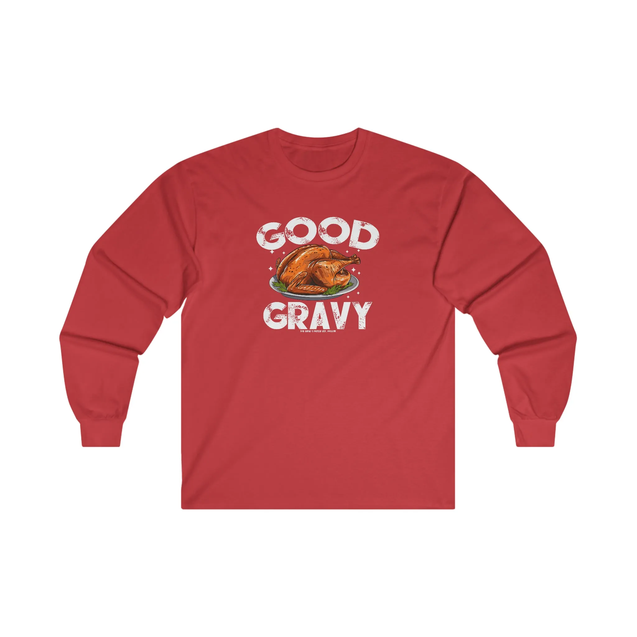 Good Gravy Long Sleeve Tee