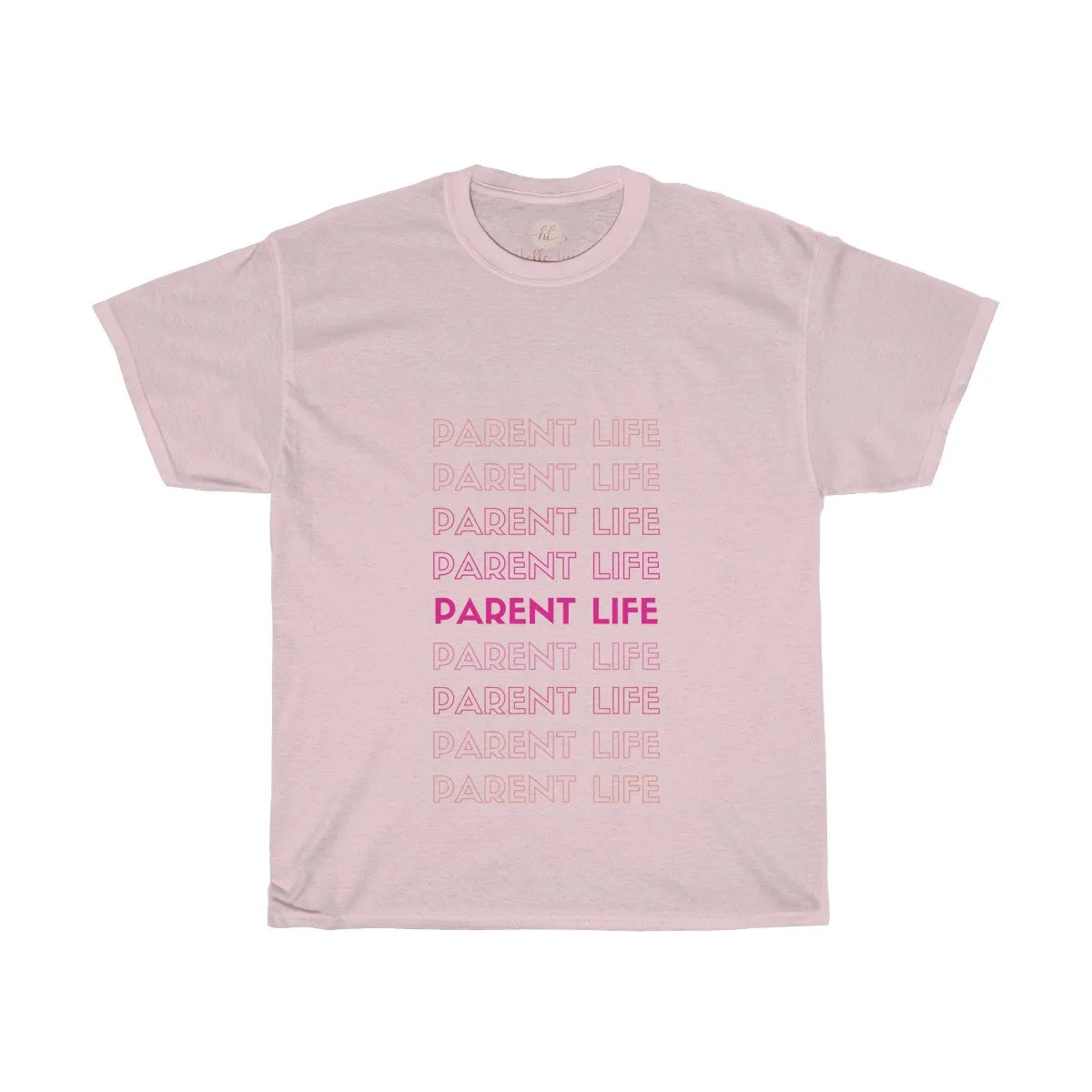 Parent Life Tee| Parent Life Shirt| Parents T-shirt|