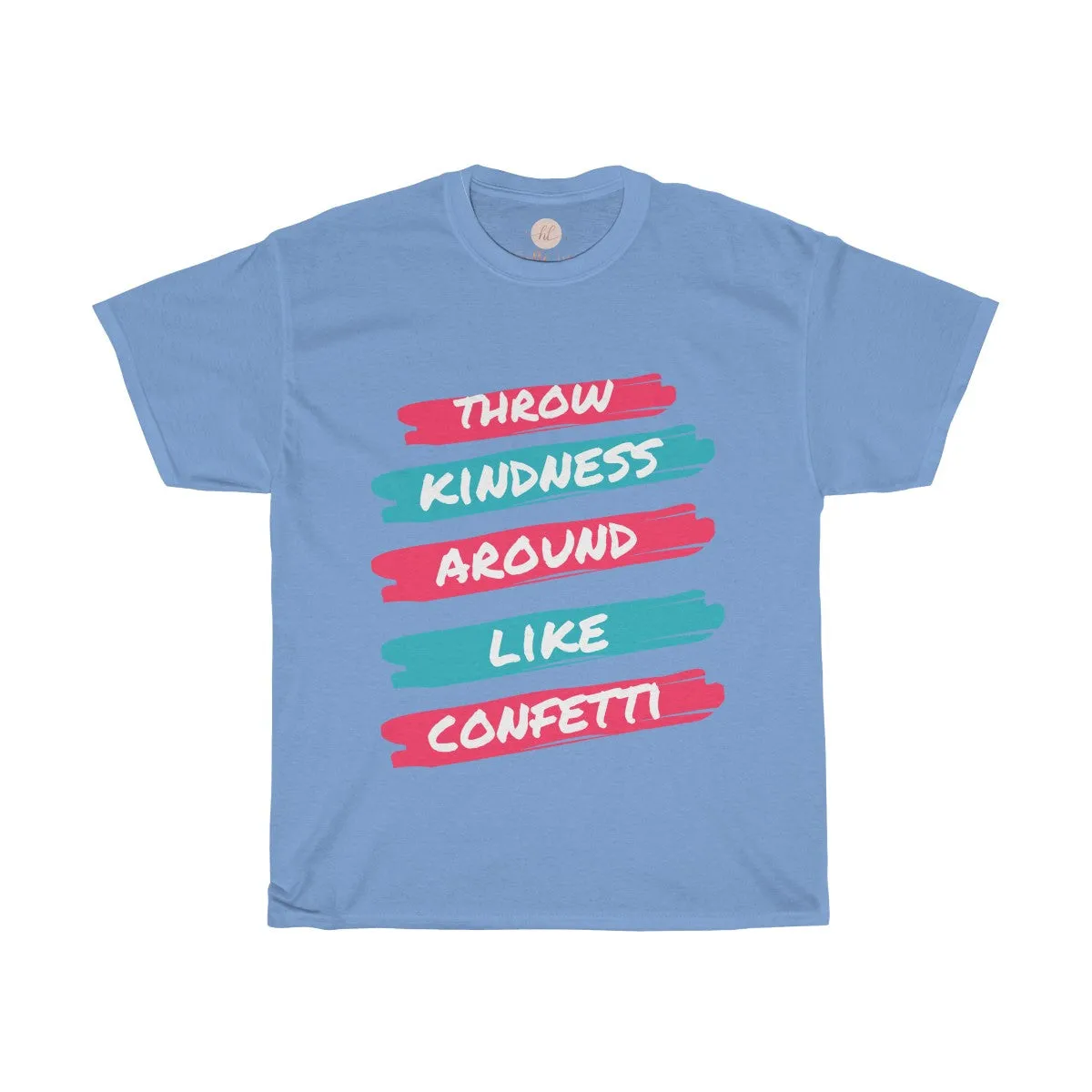 Throw Kindness Around Like Confetti Tee| Kindness & Confetti Tee